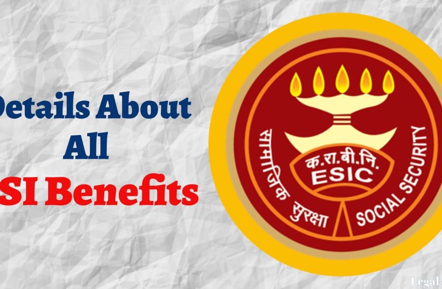 ESI Benefits under ESIC scheme