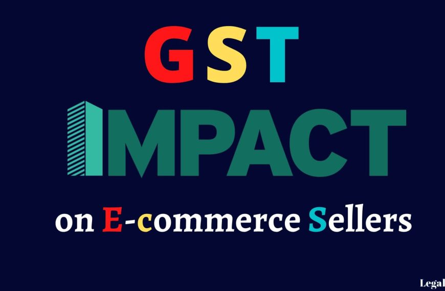 Implementation of GST affecting the E-Commerce Sellers