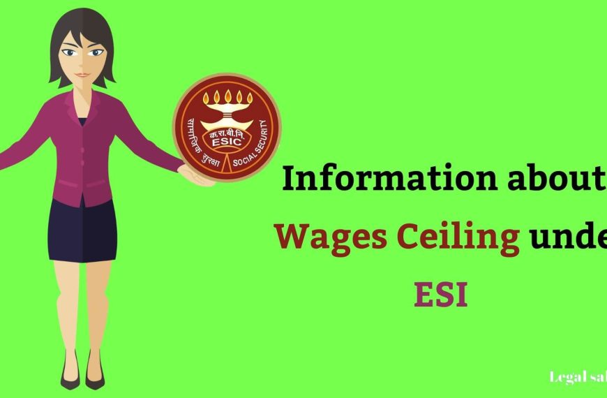 Wages Ceiling Limit Under ESI