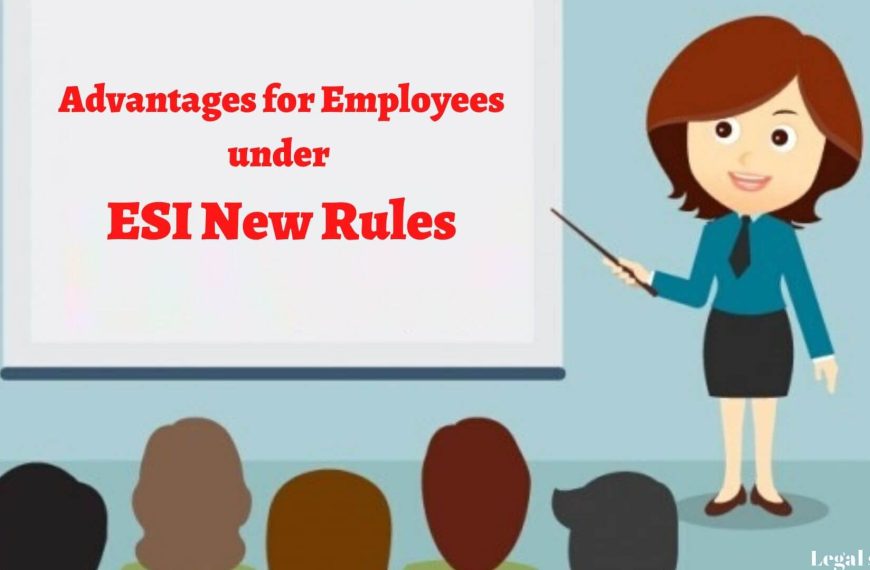 The rules of ESIC for employees have changed