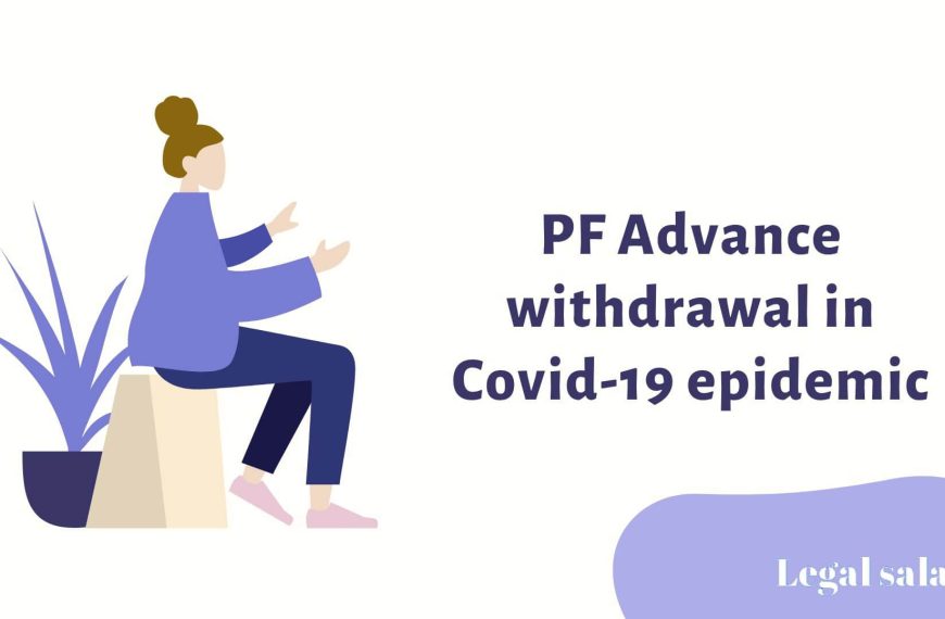 Relaxation in PF withdrawal in Covid-19 epidemic
