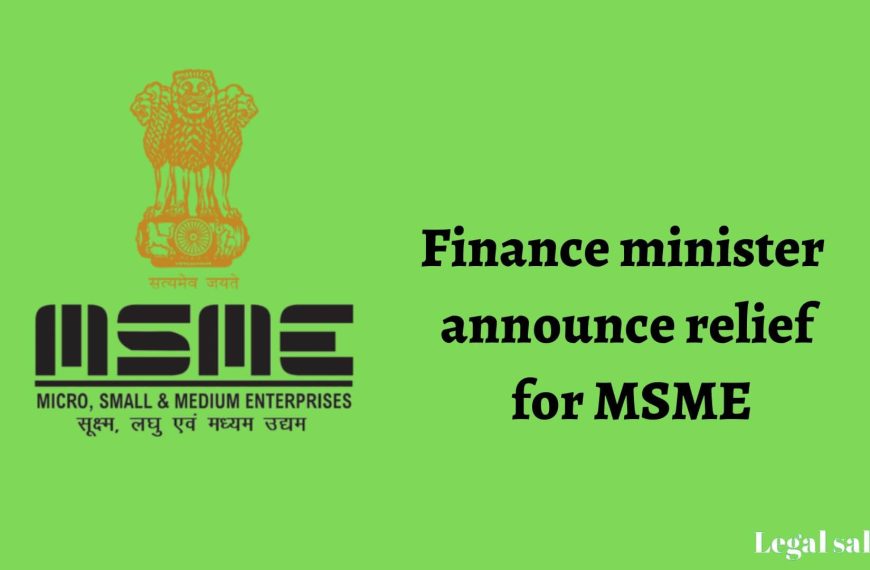 Now, Finance minister give relief for MSME