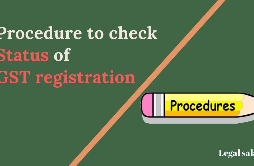 Process to Check Status of GST registration