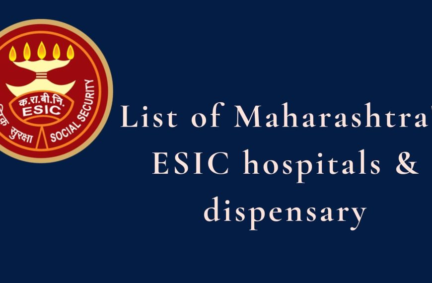 ESIC hospitals & dispensary in Maharashtra
