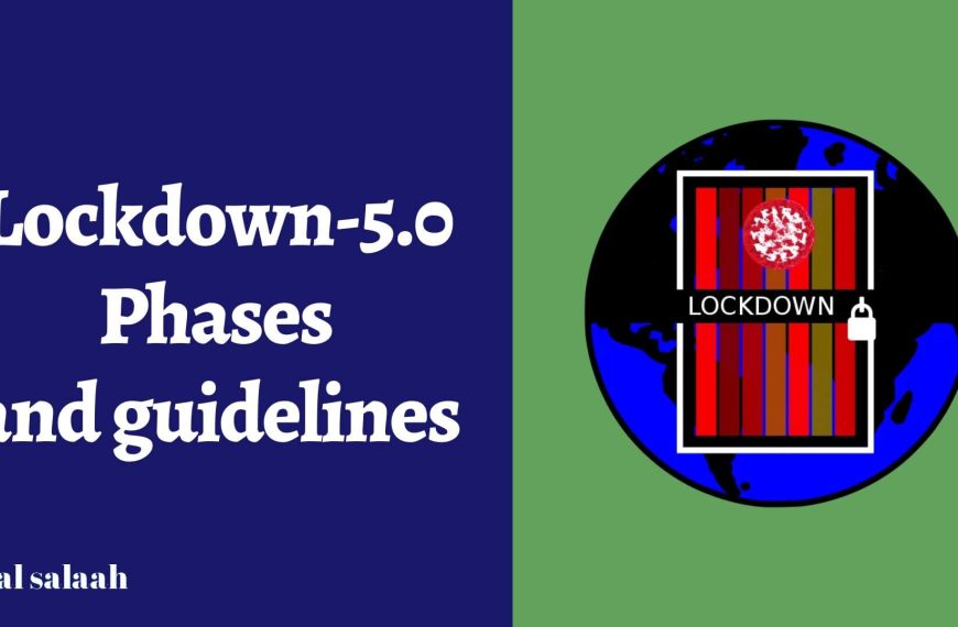 Guidelines and phases for Lockdown 5.0